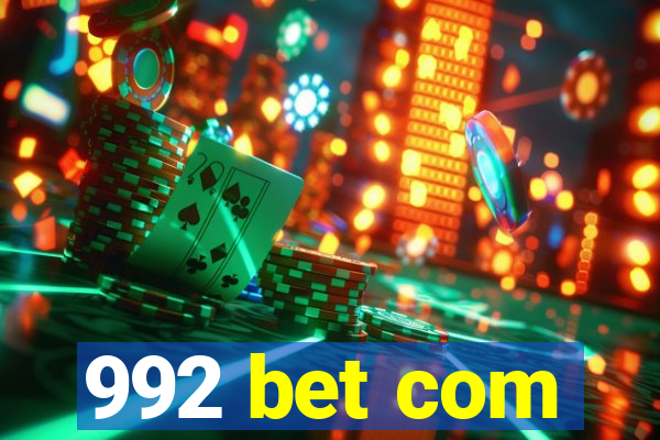 992 bet com